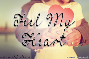 Feel My Heart: A Romantic Script Font That Elevates Handmade Design
