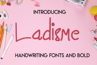 Ladisme: A Playful Handwritten Font for Editorial Charm