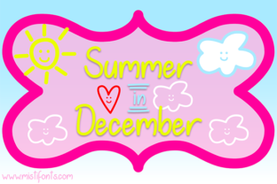 Summer in December: A Warm, Friendly Handwriting Font for Digital Brands